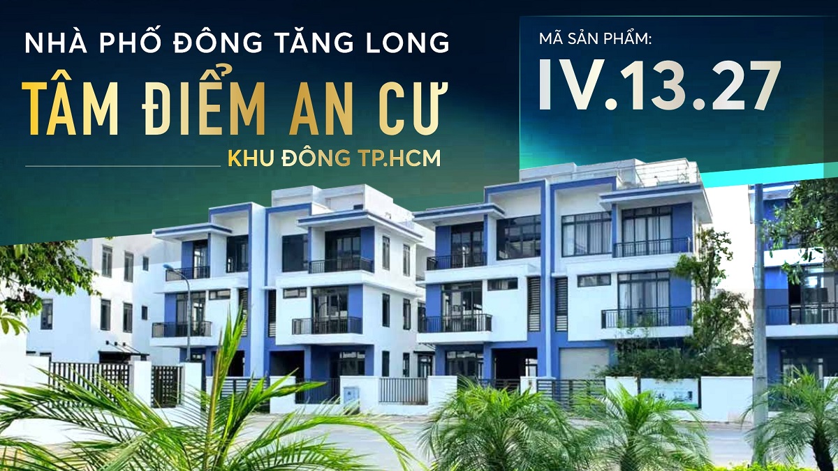 Nhà phố Đông Tăng Long 13.27